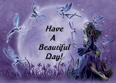 Have A Beautiful Day!