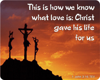 This Is How We Know What Love Is Christ Gave His Life For Us