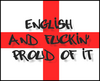 English and Fuckin' Proud of it