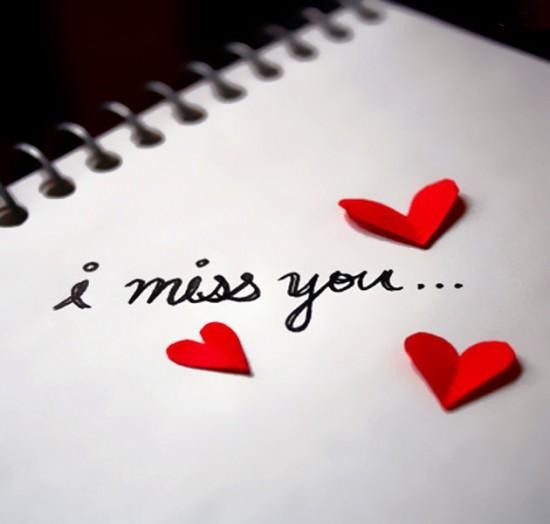 I miss you...