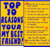Top 10 reasons your my best friend!