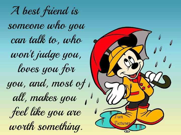 A best friend is someone who you can talk to, who won't judge you, loves you for you, and, most of all, makes you