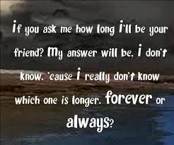 Forever or always?