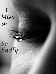 I miss U so badly