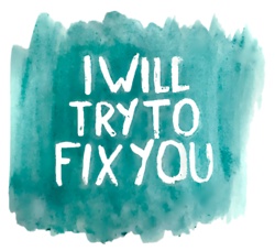 I will try to fix you