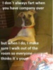 LOL Dog: I don't always....