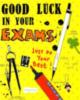 Good Luck in your Exams