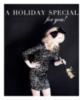 A holiday special for you!