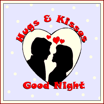 Hugs & Kisses: Good Night