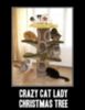 LOL Cats: Crazy cat lady christmas tree