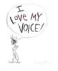 I love my voice!