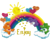 Enjoy --Rainbow