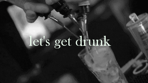 Let's get drunk -- Alcohol party