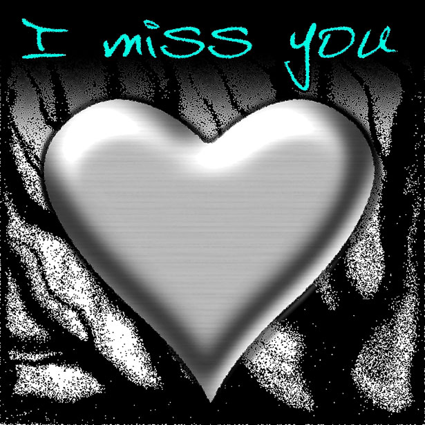 I miss you -- Heart