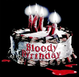 Bloody birthday