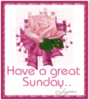 Have a Great Sunday..