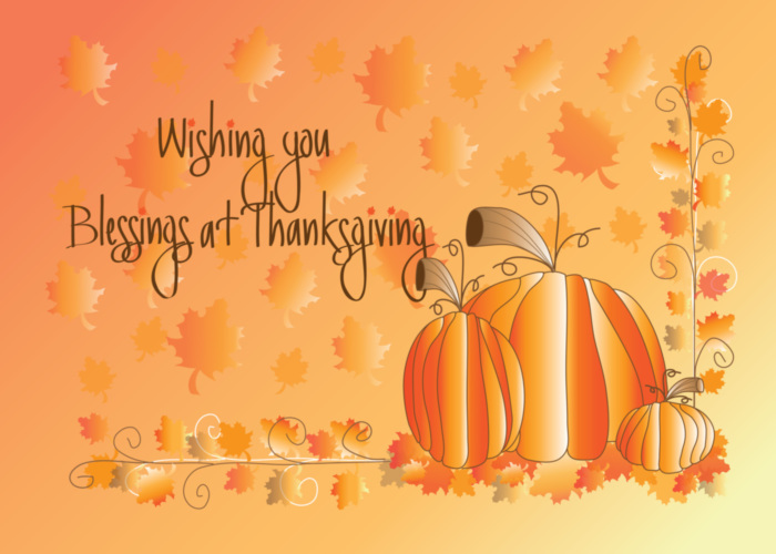 Wishing you Blessings at Thanksgiving