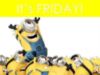 It's Friday! -- Minions