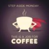 Monday Quote -- Coffee