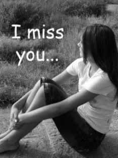 I Miss You...