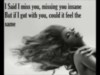 I Miss You -- Quote