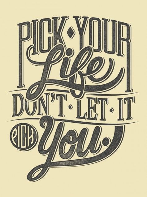 Pick your life…