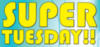 Super Tuesday!