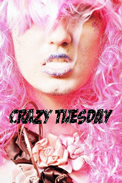 Crazy Tuesday