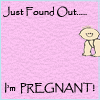Just Found Out I'm Pregnat