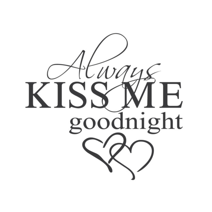 Always Kiss Me Goodnight