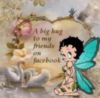 A Big Hug To My Friends on Facebook -- Betty Boop
