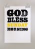 God bless Sunday Morning