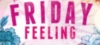 Friday Feelings