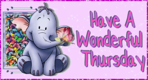 Have A Wonderful Thursday