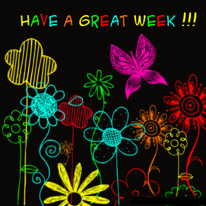 Have a Great Week!