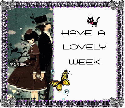 Have A Lovely Week