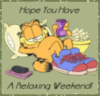 Have a Relaxing Weekend! -- Garfield