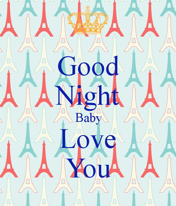 Good Night Baby Love You