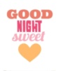 Good Night Sweetheart
