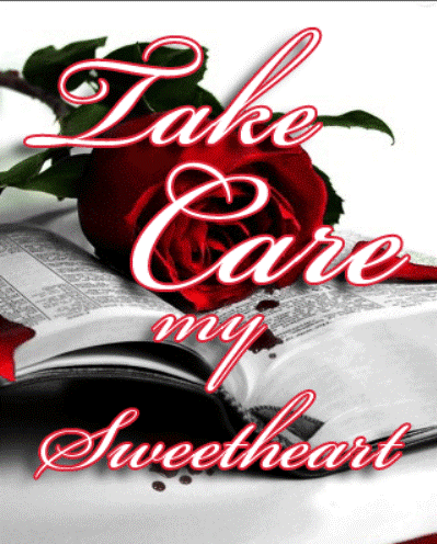 Take Care My Sweetheart
