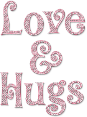 Love & Hugs