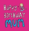 Happy Birthday Mum!