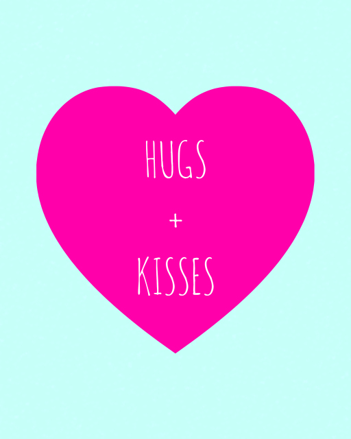 Hugs and Kisses 