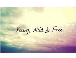 Young, Wild & Free