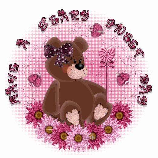Have A Beary Sweet Day