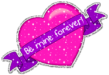 Be Mine Forever!