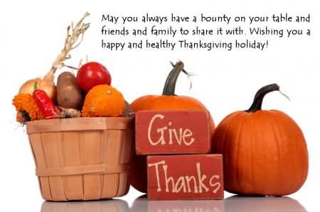 Give Thanks -- Happy Thanksgiving Quote