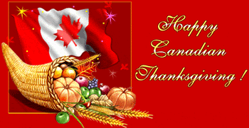 Happy Canadian Thanksgiving!