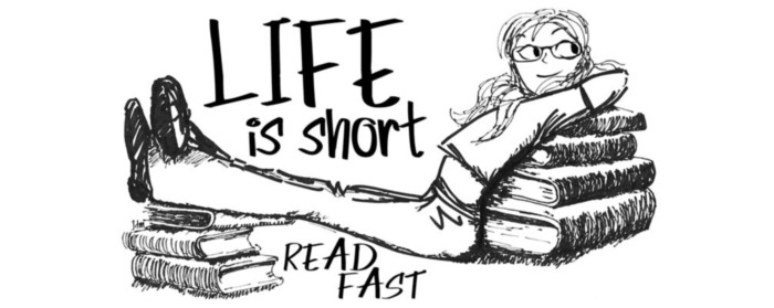 Life is Short Read Fast
