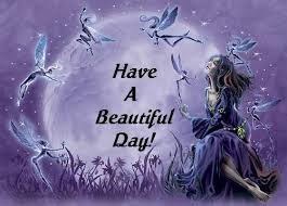 Have A Beautiful Day!